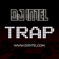 Trap - DJ iNTEL